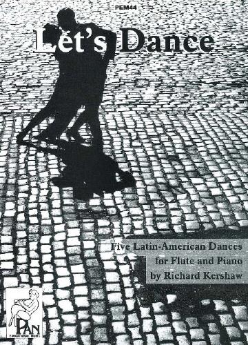 Let's Dance: Five Latin-American Dances